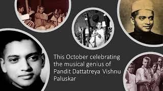 Celebrating this October Pandit D V Paluskar