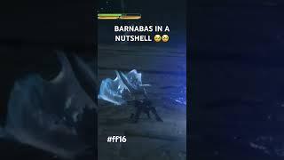 Barnabas is full of surprises #ps5gameplay #ffxvi #finalfantasy16gameplay