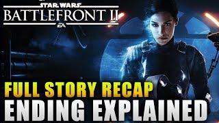 Star Wars Battlefront 2 Story & Ending Explained | Star Wars Battlefront 2 Campaign Ending Explained