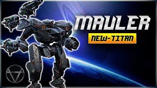 [WR]  New Titan MAULER (semi-Ochokochi) – Mk3 Gameplay | War Robots