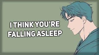 Boyfriend sees your eyes starting to close [Sleep Aid] [Comfort] [ASMR Boyfriend]