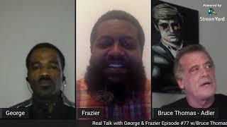 Episode #77 Real Talk with Voice Actor Bruce Thomas