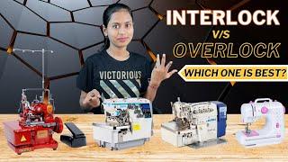 कौन सी Overlock मशीन सबसे अच्छी होती है / Boutique के लिए कौन सी Interlock Machine लेनी चाहिए