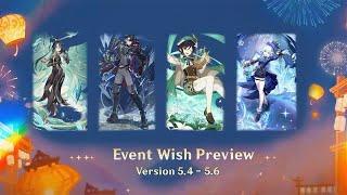 NEW UPDATE! CONFIRM BANNER FROM 5.4 - 5.6 AND WRIOTHESLEY, SHENHE RERUN - Genshin Impact