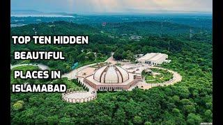 Top Ten hidden beautiful places in Islamabad