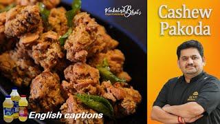 venkatesh bhat makes cashew pakoda | mundiri parppu pakoda