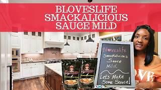 HOW TO MAKE  BLOVES SMACKALICIOUS MILD SAUCE : STEP BY STEP