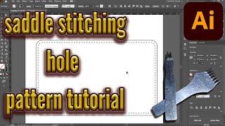 leather pattern tutorial: creating saddle stitching skew hole pattern in adobe illustrator!