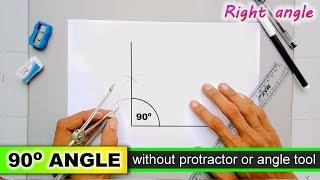 how to draw right angle without protractor 90 degree angle