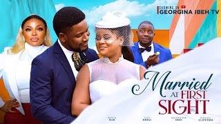 MARRIED AT FIRST SIGHT(D MOVIE)WOLE OJO UJU OKOLI GEORGINA IBEH 2024 LATEST NIGERIAN NOLLYWOOD MOVIE