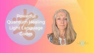 Quantum Healing Codes - Powerful Alignment to ALL That YOU Are