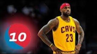 LeBron James Top 10 Plays of Career