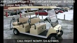 2006 Club Car Villager 6  Limo Golf Cart 6 Passenger  - for