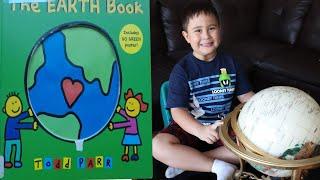 How THE EARTH BOOK | Children Book by Tod Parr combined with Learning the continent of the GLOBE.
