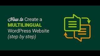 How To Make A Multilingual WordPress Site