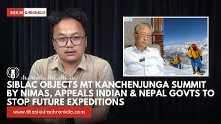 SIBLAC objects Mt Kanchenjunga summit by NIMAS, appeals India & Nepal to stop future expeditions