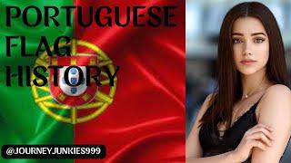 Portuguese Flag History-Guiding Star of Freedom and Democracy | Portuguese Flag History | Portugal