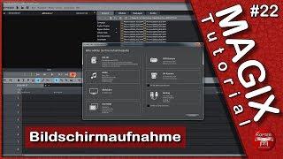 Magix Video Deluxe • Screen Capture gratis • Tutorial • deutsch