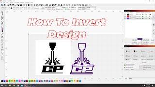 How to Invert your design in Lightburn software for Laser Cutting / Engraving