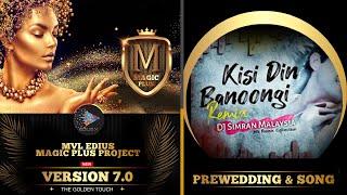 Edius Pre-Wedding Song II Kis Din Banungi II MVL  Edius Magic Plus V 7 Project