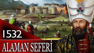 30 - OSMANLI TARİHİ - ALAMAN SEFERİ 1532 |KANUNİ SULTAN SÜLEYMAN|