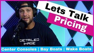 How To Price A Boat Detail | Boat Detailing Business Tips