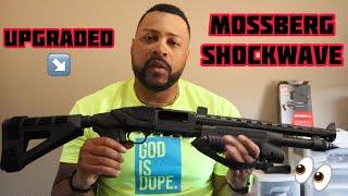 Mossberg Shockwave Upgrades‼️