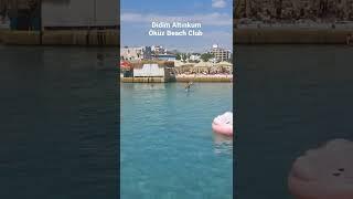 Didim Altınkum Öküz Beach Club june 2022 #shorts