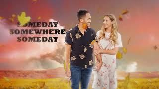 Carlos PenaVega - Someday Somewhere (Official Lyric Video)