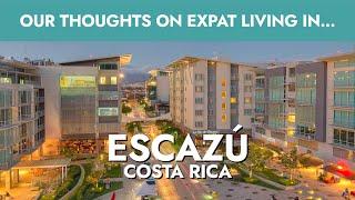 Escazú, Costa Rica: Expat Living in the "Beverly Hills" of Costa Rica