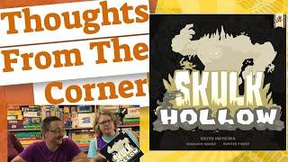 Skulk Hollow Thoughts From The Corner Review