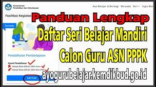 Panduan Lengkap Daftar Seri Belajar Mandiri Calon Guru ASN PPPK