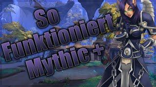 EINSTEIGERSO FUNKTIONIERT MYTHIC PLUS | WOW DRAGONFLIGHT 10.1 | BROKKEN