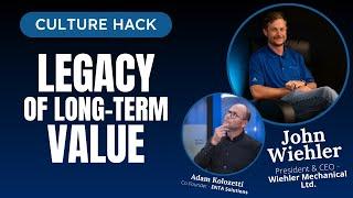 Legacy of Long-Term Value | Culture Hack | Calgary Business