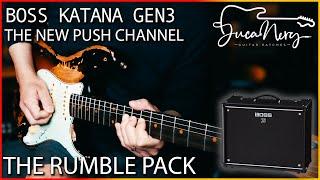 BOSS KATANA GEN 3 - THE NEW PUSH CHANNEL