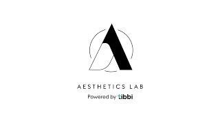 Aesthetics Lab by Tibbi - Empower yourself with personalized skin, hair & body treatments