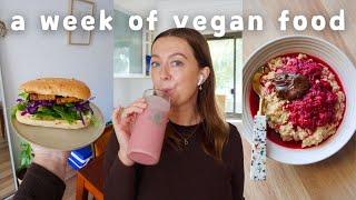 what I eat in a week as a vegan (simple, realistic meal ideas) 