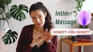 Intimmassage | Anleitung | Yoni Massage