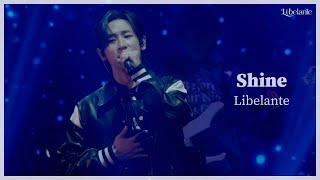 LIVE CLIP - Shine | Libelante 1st Fan Concert “빛남 주식회사”