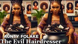 She Never Allow Anyone Sweep Her Hair Salon Until.#folkstories #folktales #tales #africanfolktales