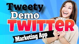  Tweety Demo  - Tweety Bonuses -[Tweety Review]