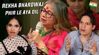 This is INDIAN MUSIC!  Waleska & Efra react to Phir Le Aya Dil | Rekha Bhardwaj & Vishal Bhardwaj