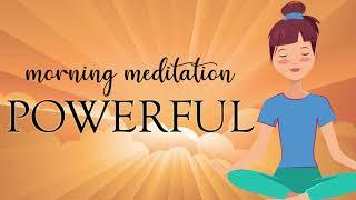 Powerful 10 Minute Morning Meditation