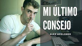 MI ÚLTIMO CONSEJO ANTES DE ESTUDIAR UNA INGENIERÍA | Alex Axeloner