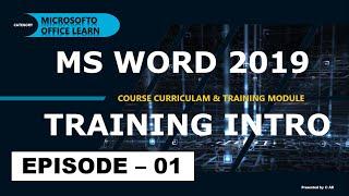 Training Intro of Microsoft Word 2019 || EP - 01 || Knowledge of Microsoft