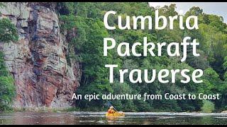 Cumbria Packraft Traverse -