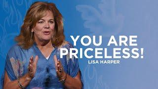 You're More Valuable to God Than You Think | Lisa Harper