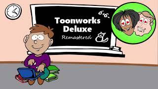 Toonworks Deluxe Remastered - Available NOW for Windows 10!