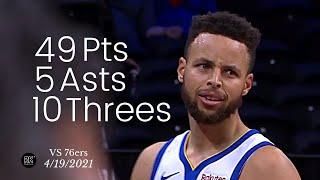 Stephen Curry 49 Pts, 5 Asts, 10 Threes vs 76ers | FULL Highlights