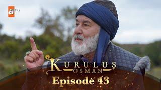 Kurulus Osman Urdu I Season 6 - Episode 43